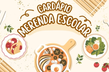 Foto - Cardápio da Merenda Escolar 2026