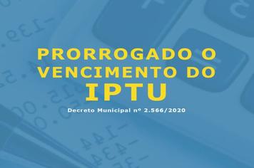 Prorrogado o vencimento do IPTU 2020