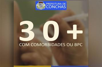 Vacinação contra covid-19: Pessoas acima de 30 anos com comorbidades ou BPC