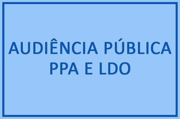 Audiência Pública: LDO e PPA
