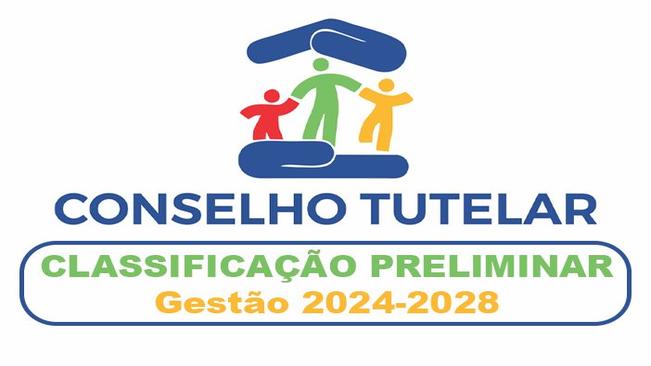 Conselho Tutelar - Classificação Preliminar
